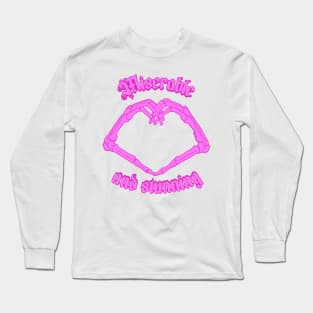 Miserable & Stunning Long Sleeve T-Shirt